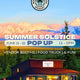Summer Solstice Popup - June 2025